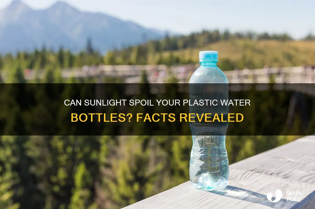 does plastic water bottles go bad in the sun
