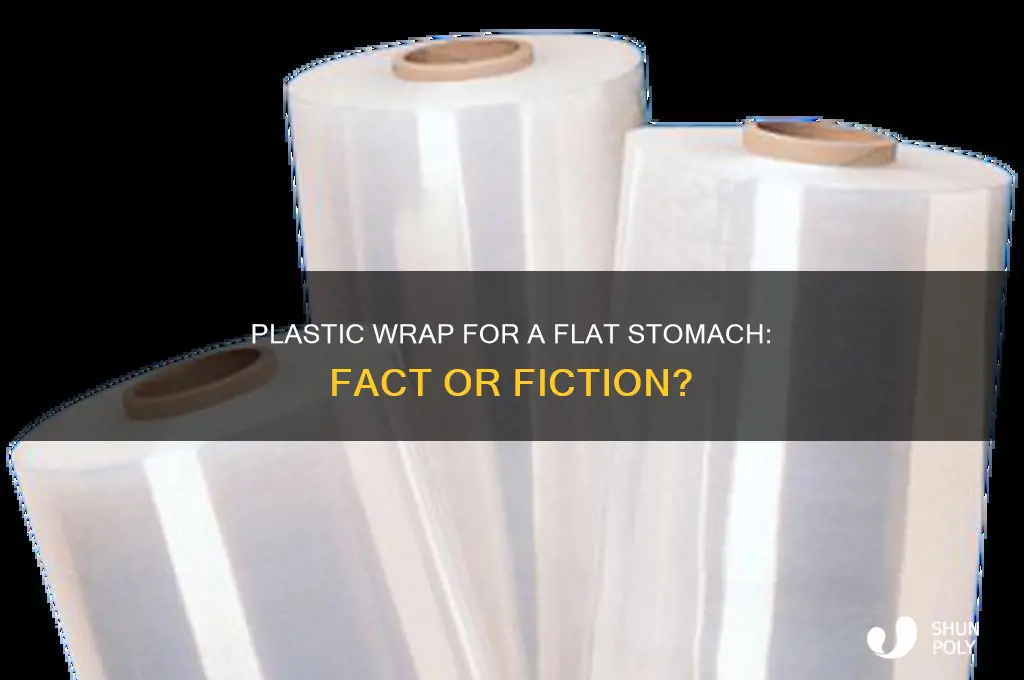 does plastic wrap make your stomach flat