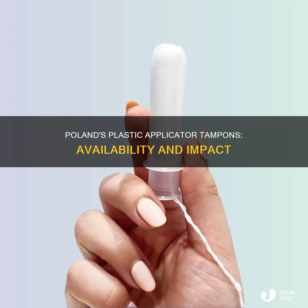 does poland sell tampons with plastic applicators