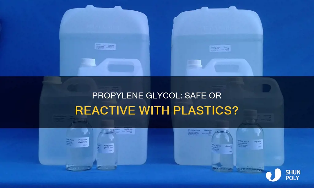 does propylene glycol react with plastics
