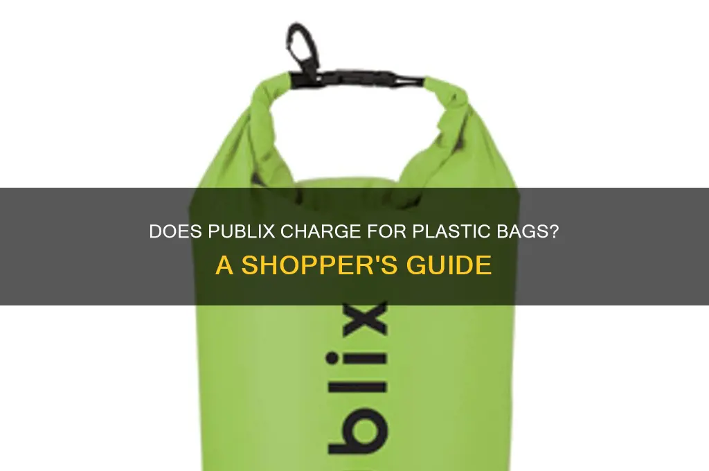 does publix charge for plastic bags