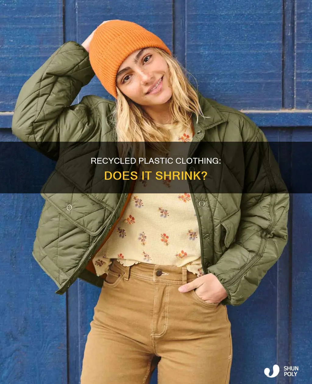 does recycled plastic clothing shrink