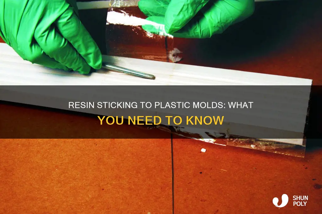 does resin stick to plastic mold