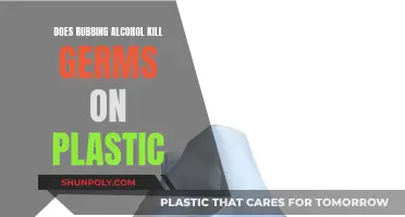 Rubbing Alcohol: Effective Disinfectant for Plastic Surfaces