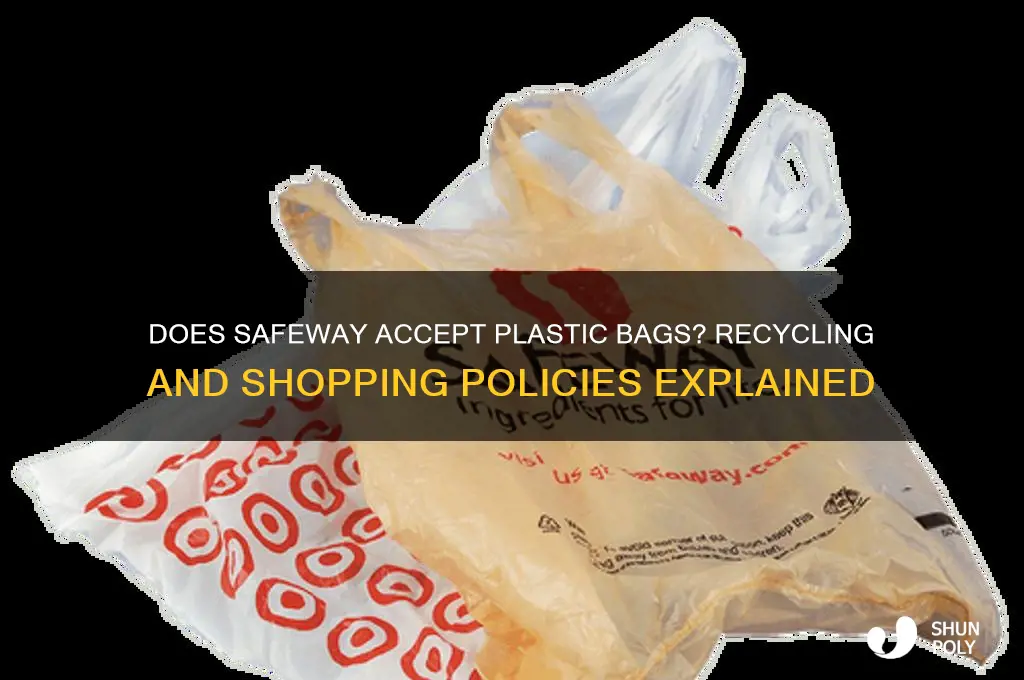 does safeway take plastic bags