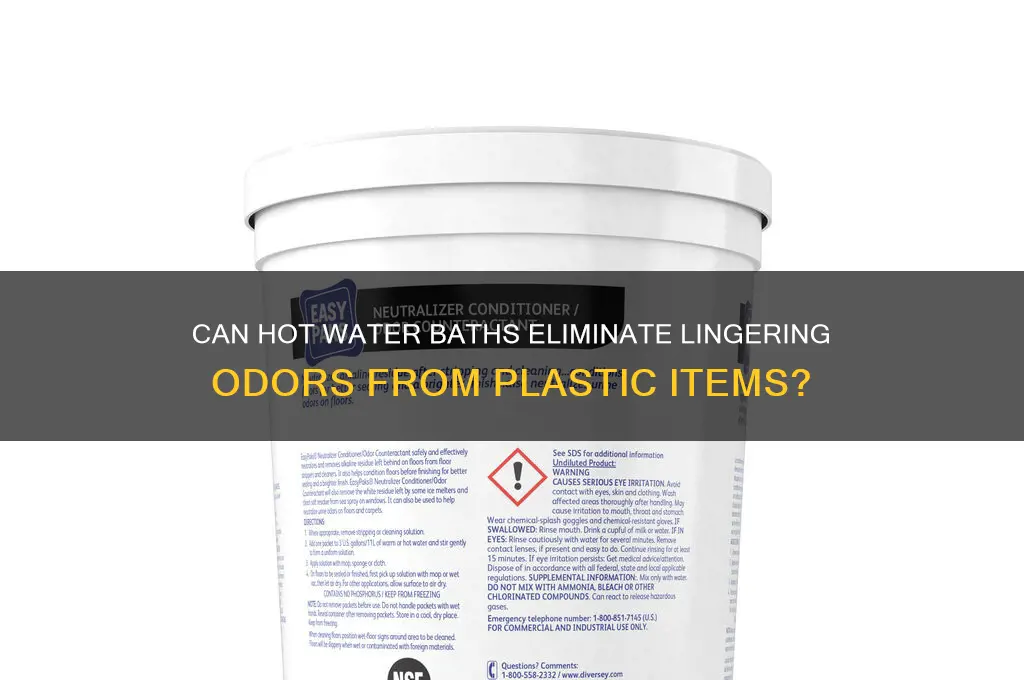 does soaking in hot water remove smells from plastic