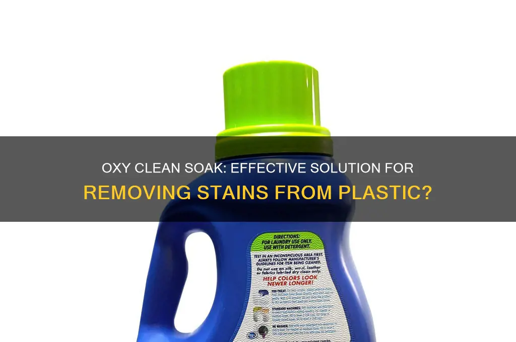 does soaking stained plastic in oxy clean work