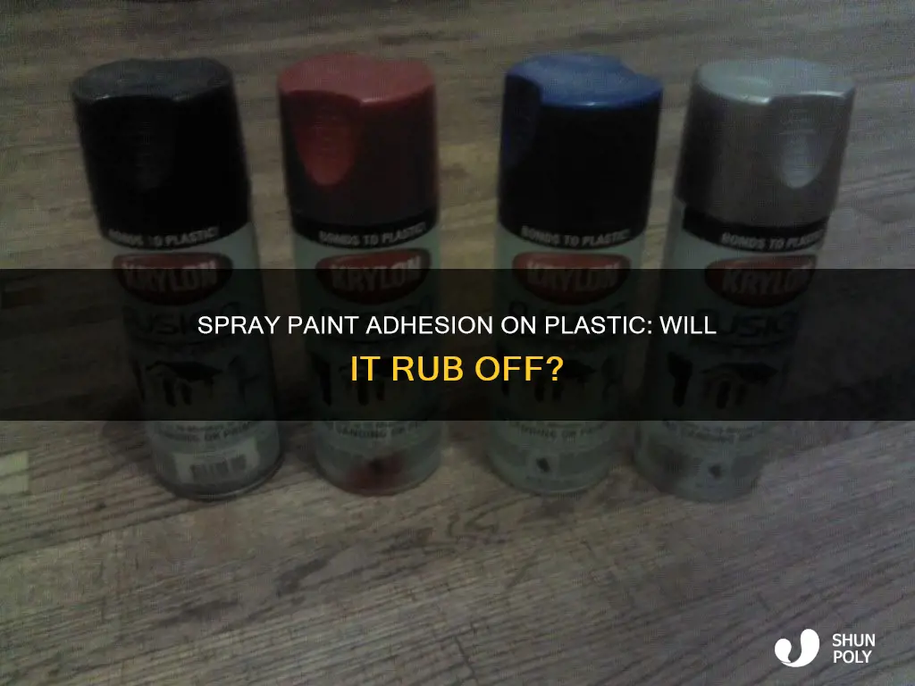 does spray paint rub off plastic