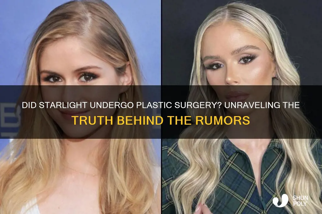 does starlight get plastic surgery