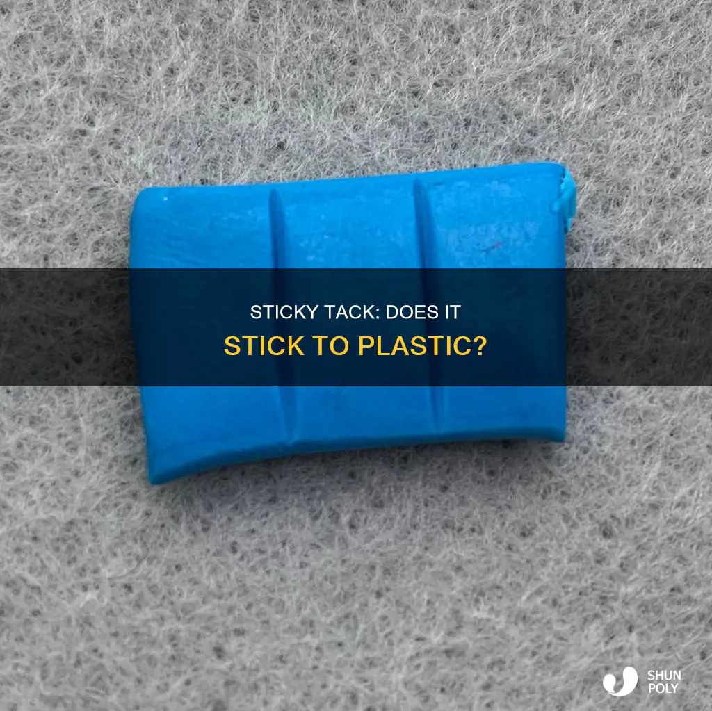 does sticky tack stick to plastic