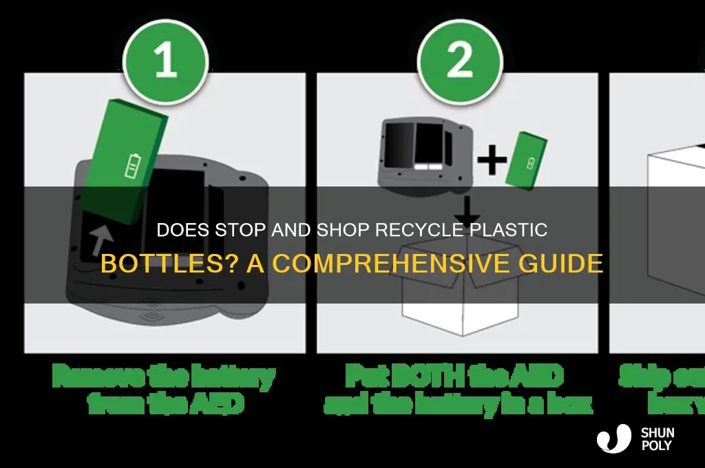 does stop and shop recycle plastic bottles