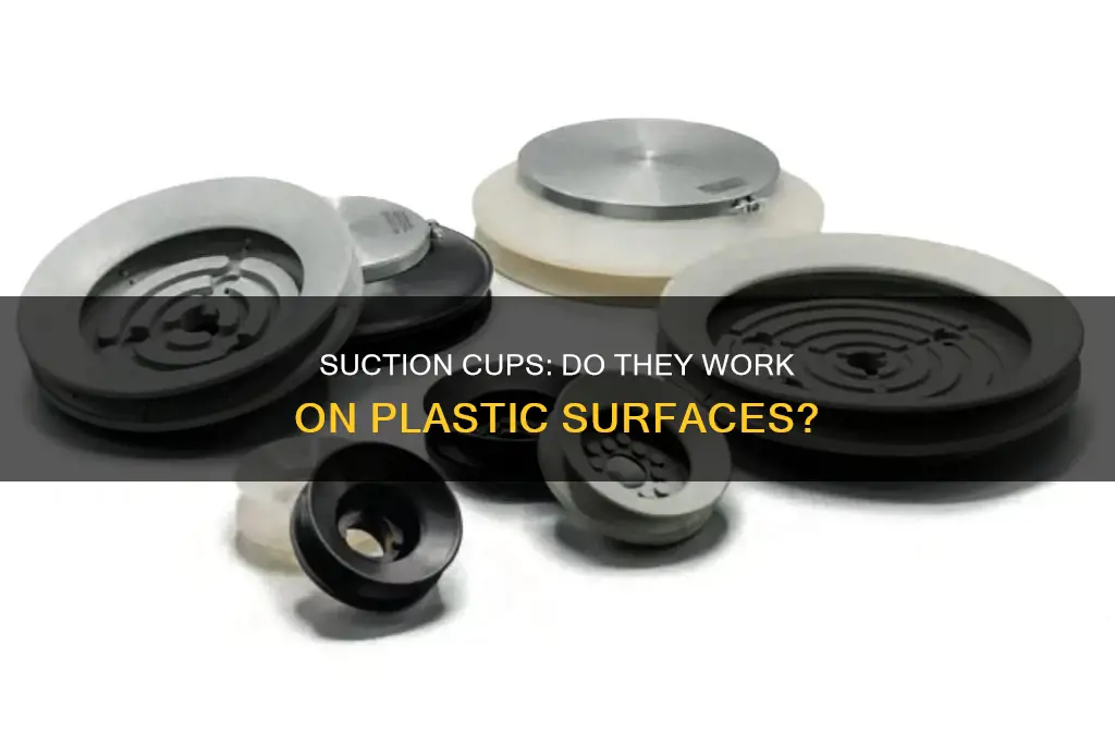 does suction cups stick to plastic