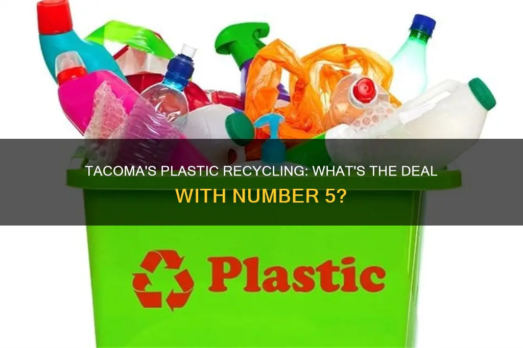 does tacoma recycle plastic 5