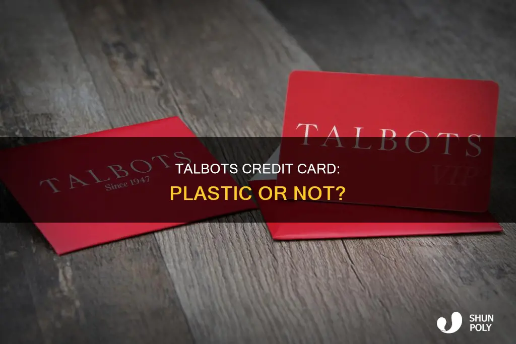 does talbots issue a plastic credit card