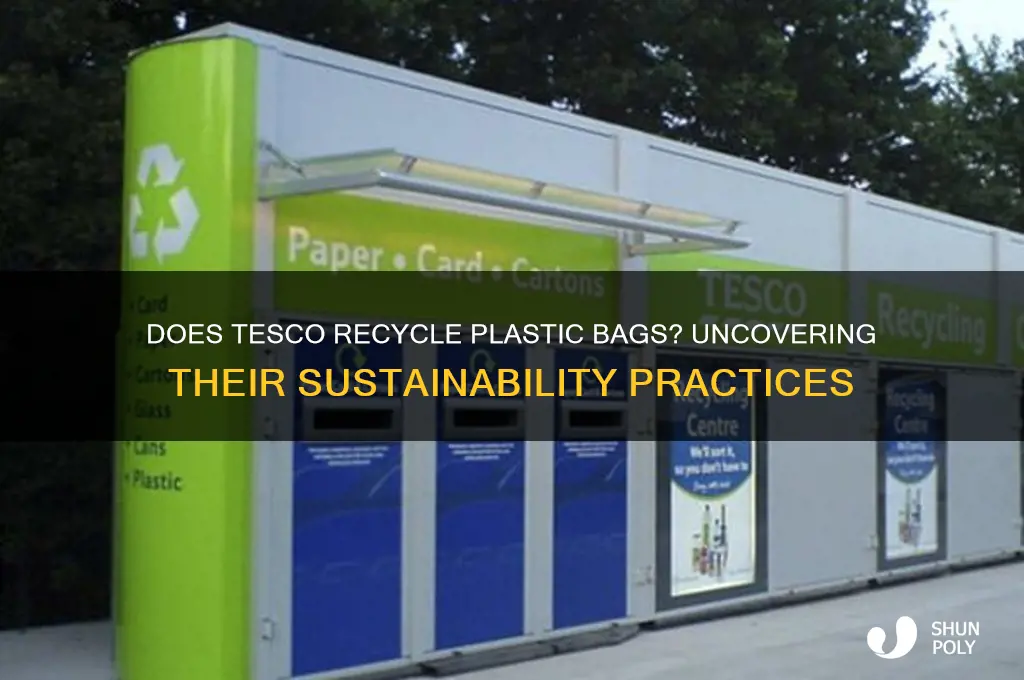 does tesco recycle plastic bags
