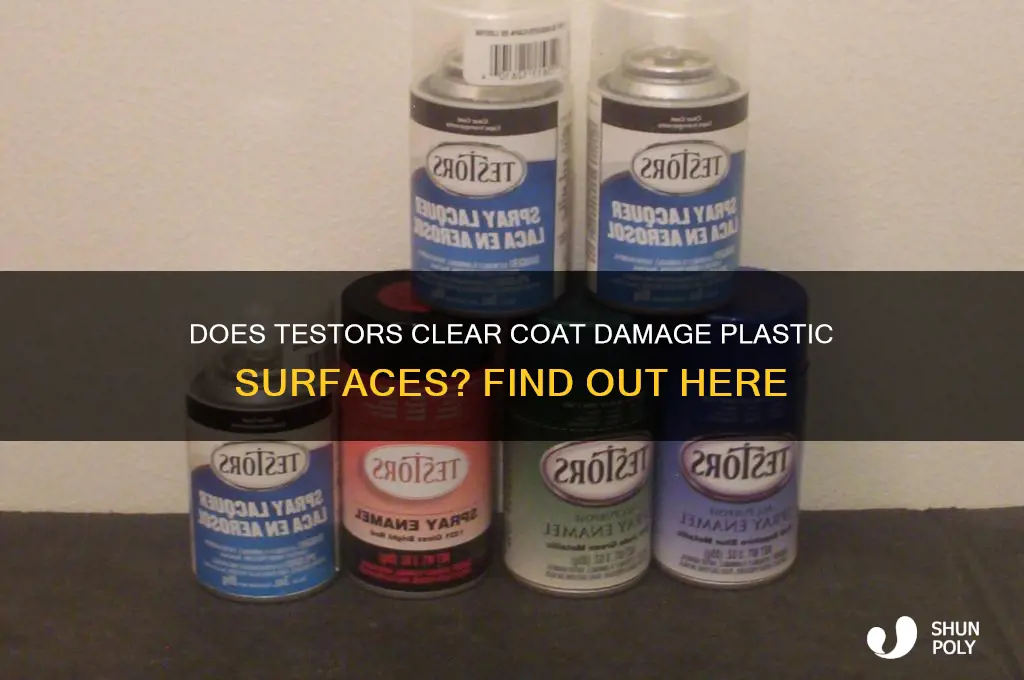 does testors clear coat ruin plastic