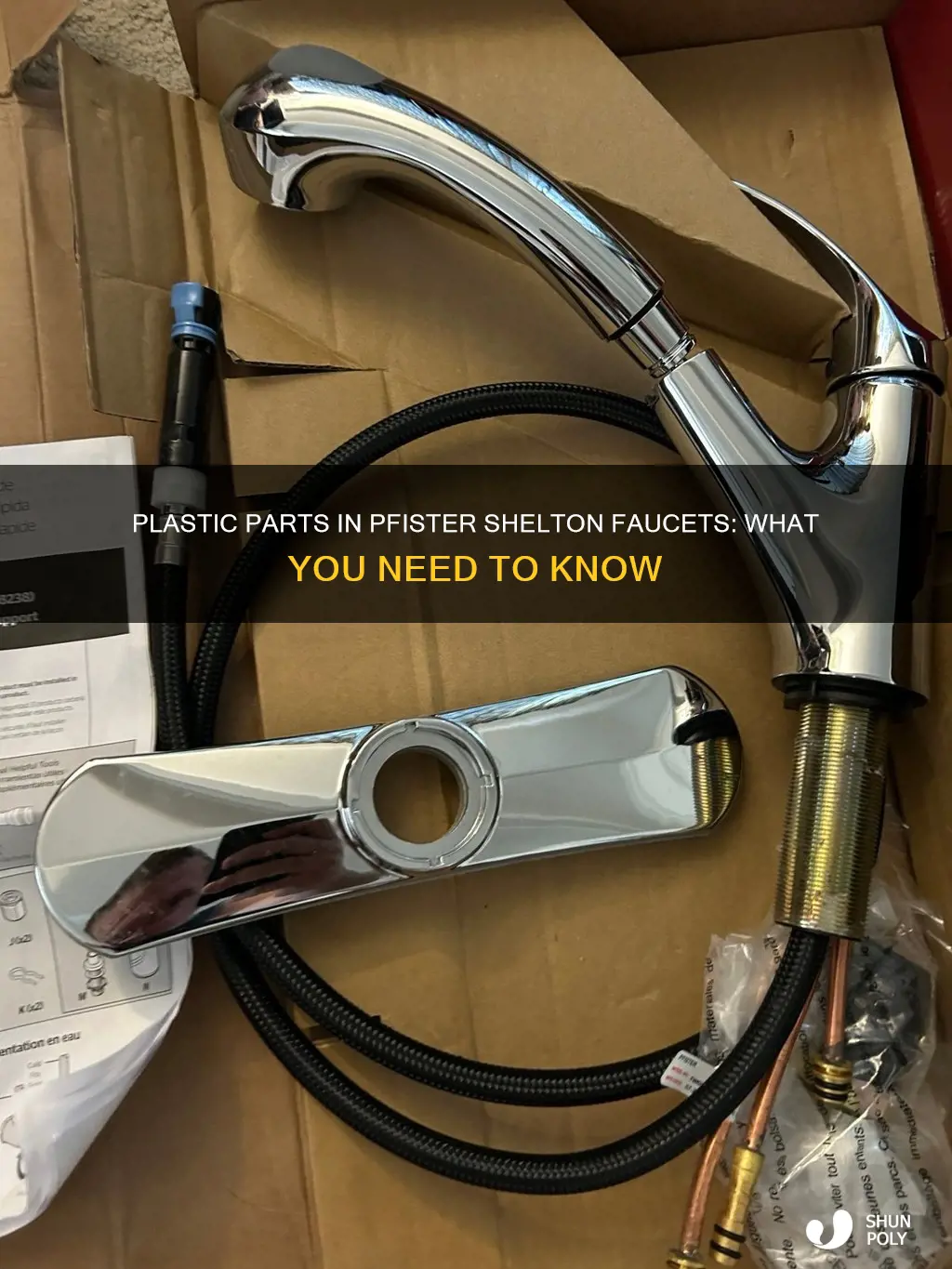 does the pfister shelton faucet contain any plastic parts