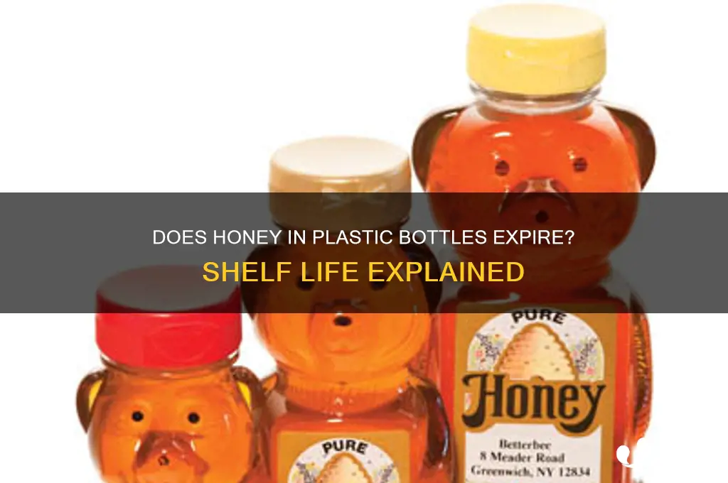 does the plastic bottles honey in expire
