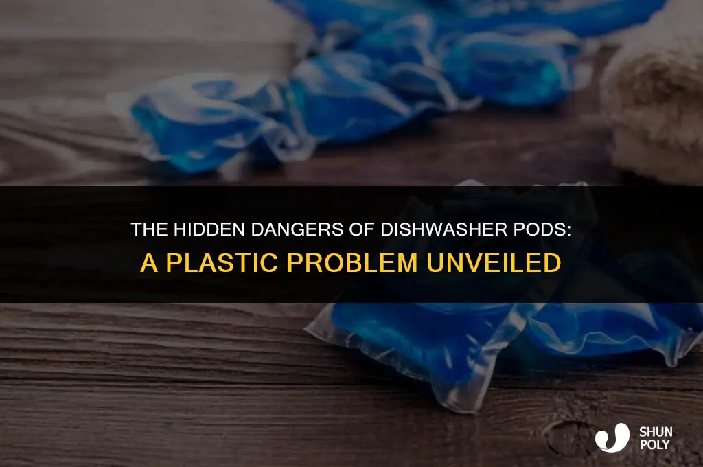 does the plastic of a dishwasher pod cause problems