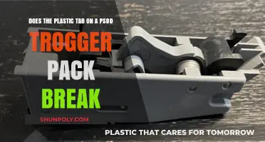 Does the Plastic Tab on a PS90 Trigger Pack Break?