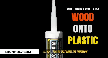 Exploring Titebond 3: Can It Bond Wood to Plastic Effectively?