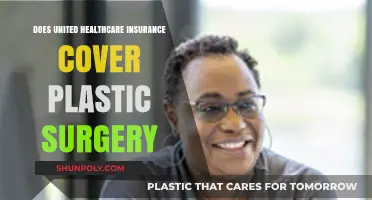 Does United Healthcare Cover Plastic Surgery? What You Need to Know