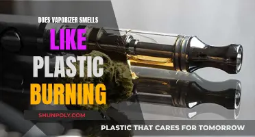 Vaporizer Smells: Burning Plastic or Something Else?