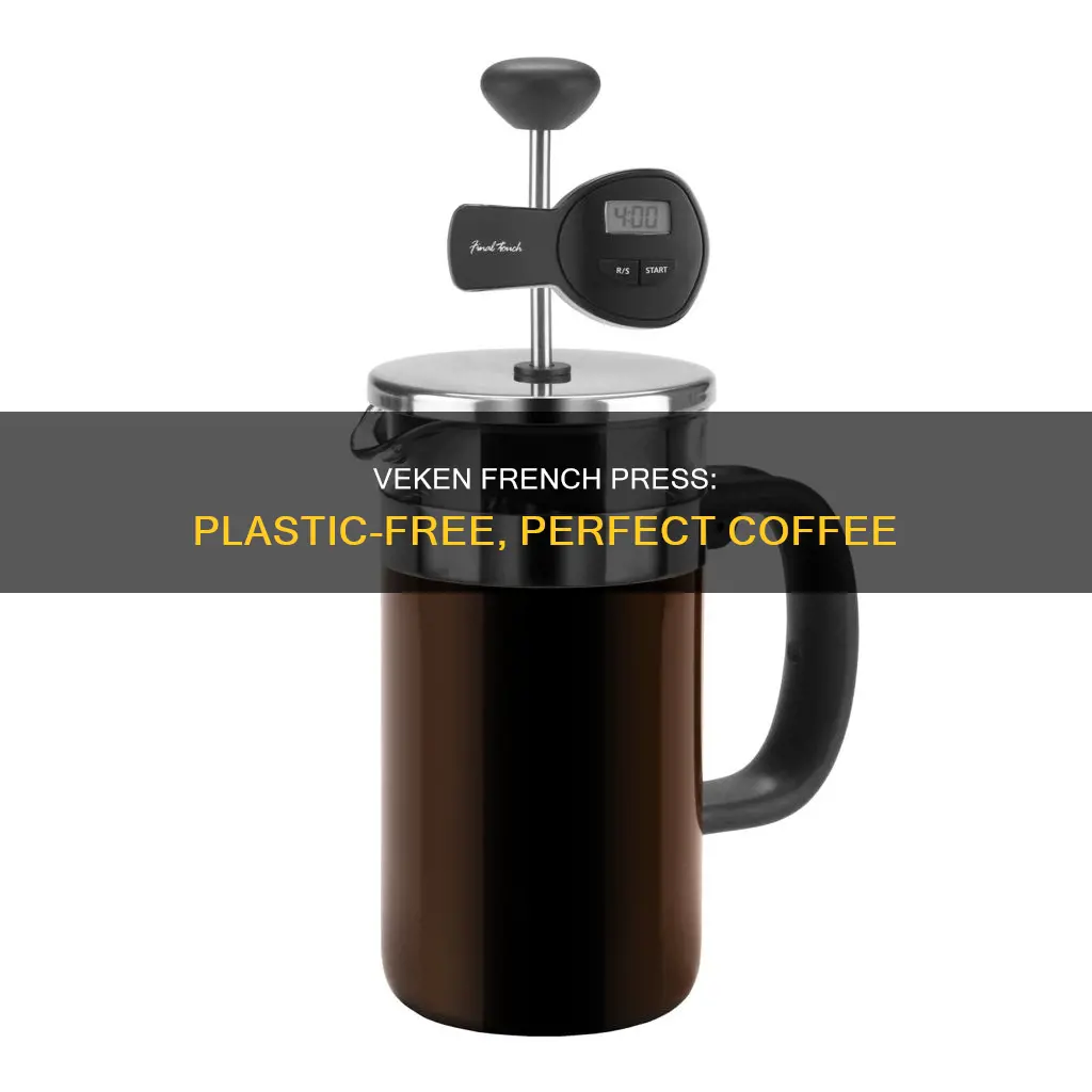 does veken french press have plastic