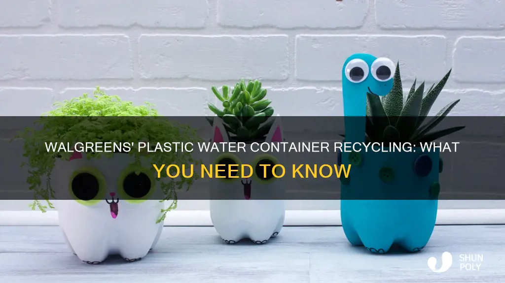 does walgreen recycle empty plastic water container