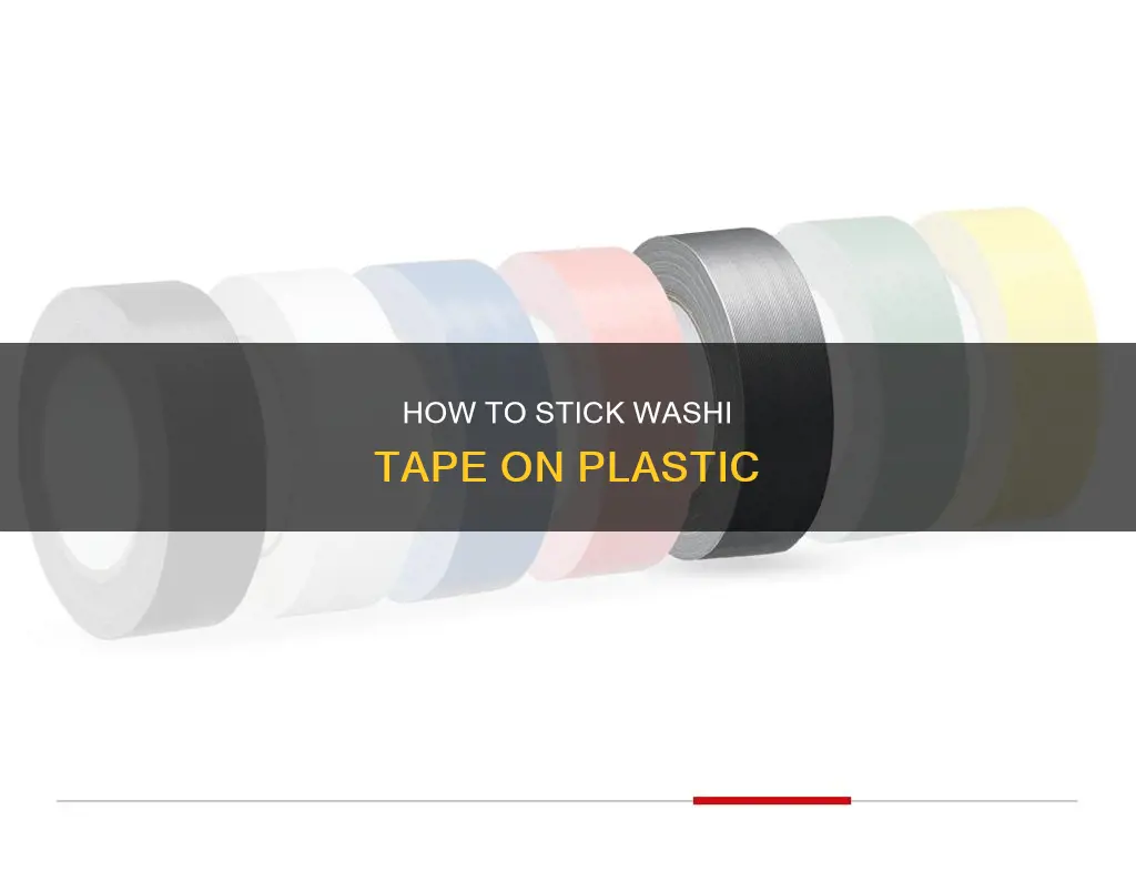 does washi tape stick to plastic