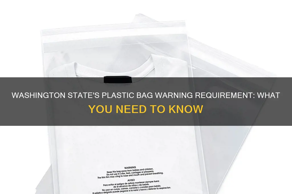 does washing state require a warning on plastic bags