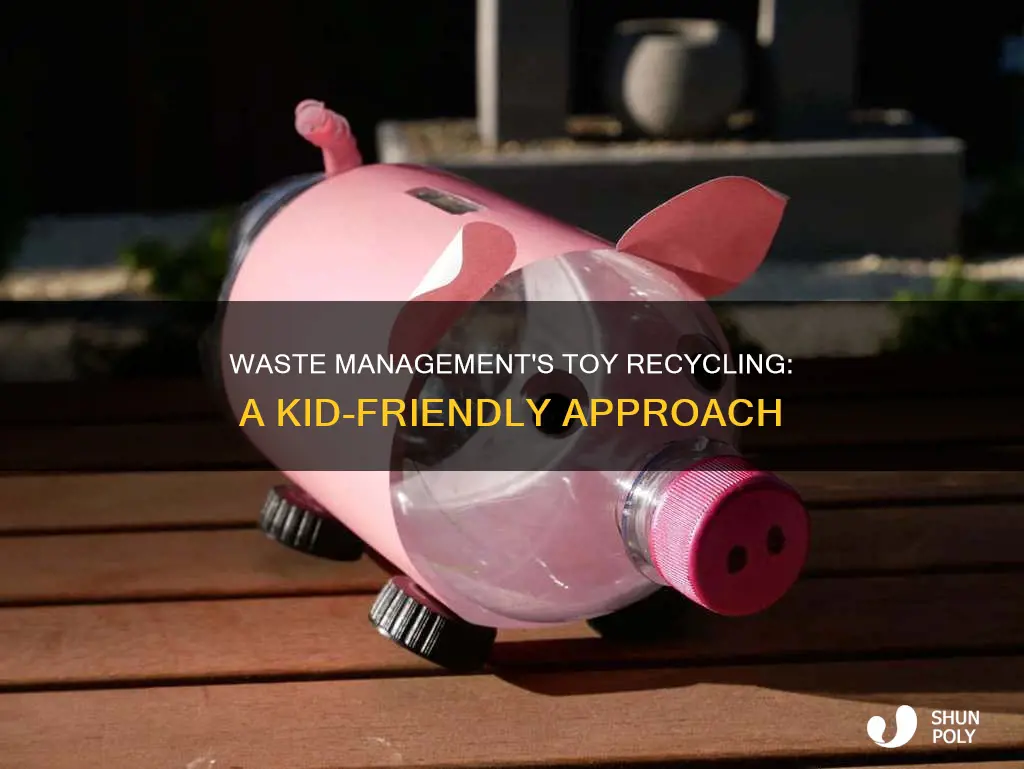 does waste management recycle kids plastic toys