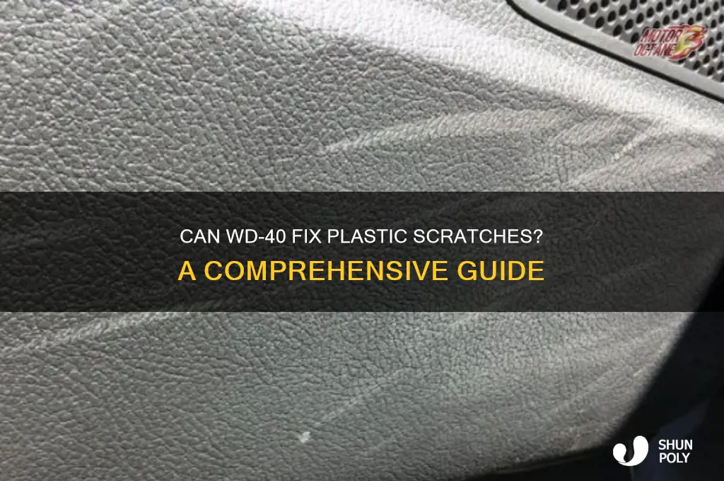 does wd 40 remove scratches from plastic