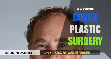 Does WellCare Cover Plastic Surgery? Understanding Your Insurance Benefits