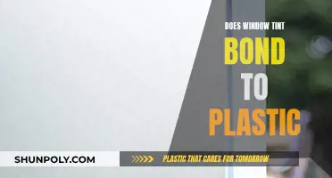 Window Tinting: Plastic Bonding Secrets