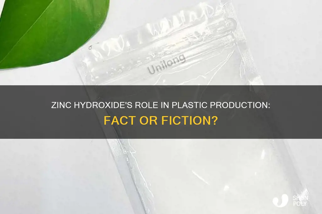does zinc hydroxide help make plastic