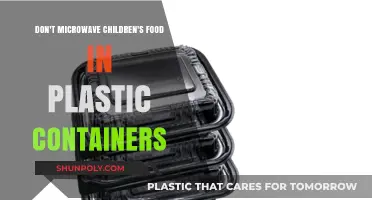 Avoid Plastic Containers for Microwaving Children's Food