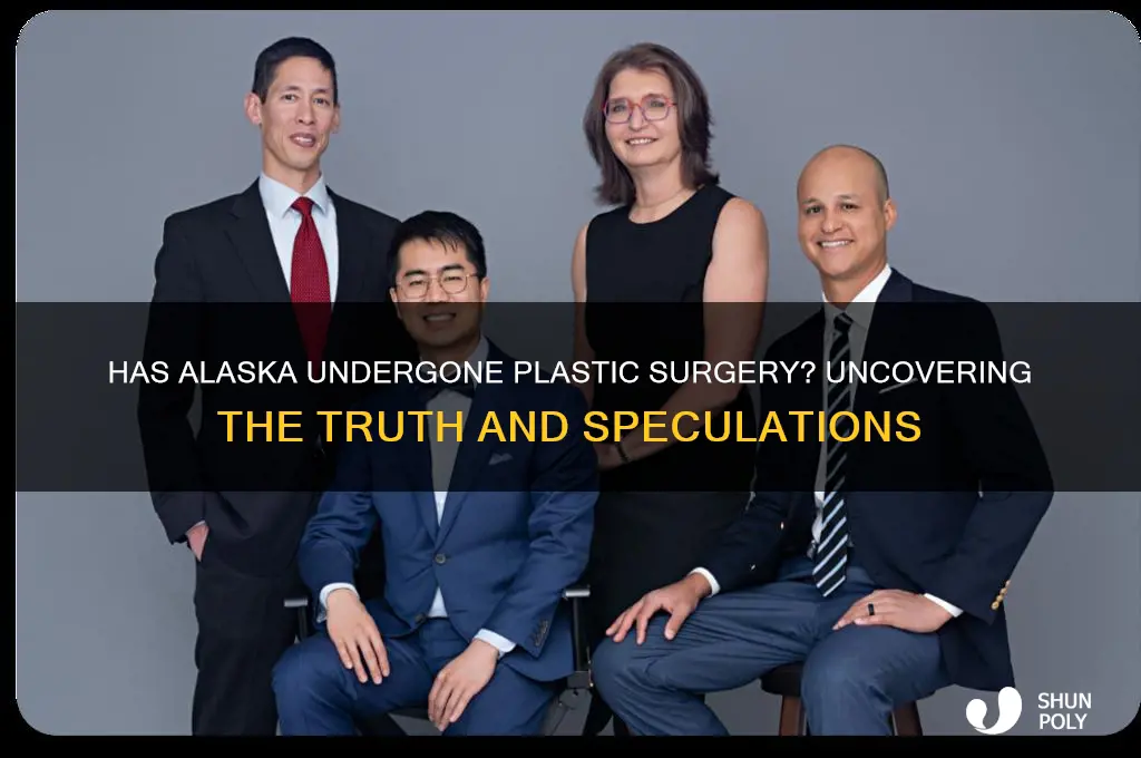 has alaska had plastic surgery