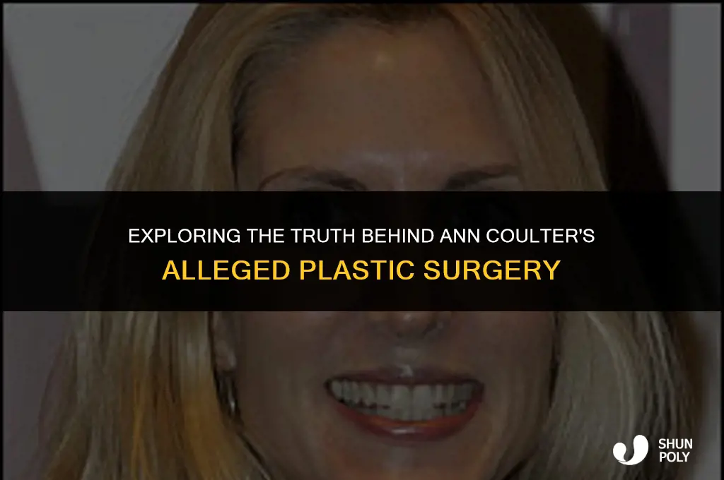 has ann coulter had plastic a face lift
