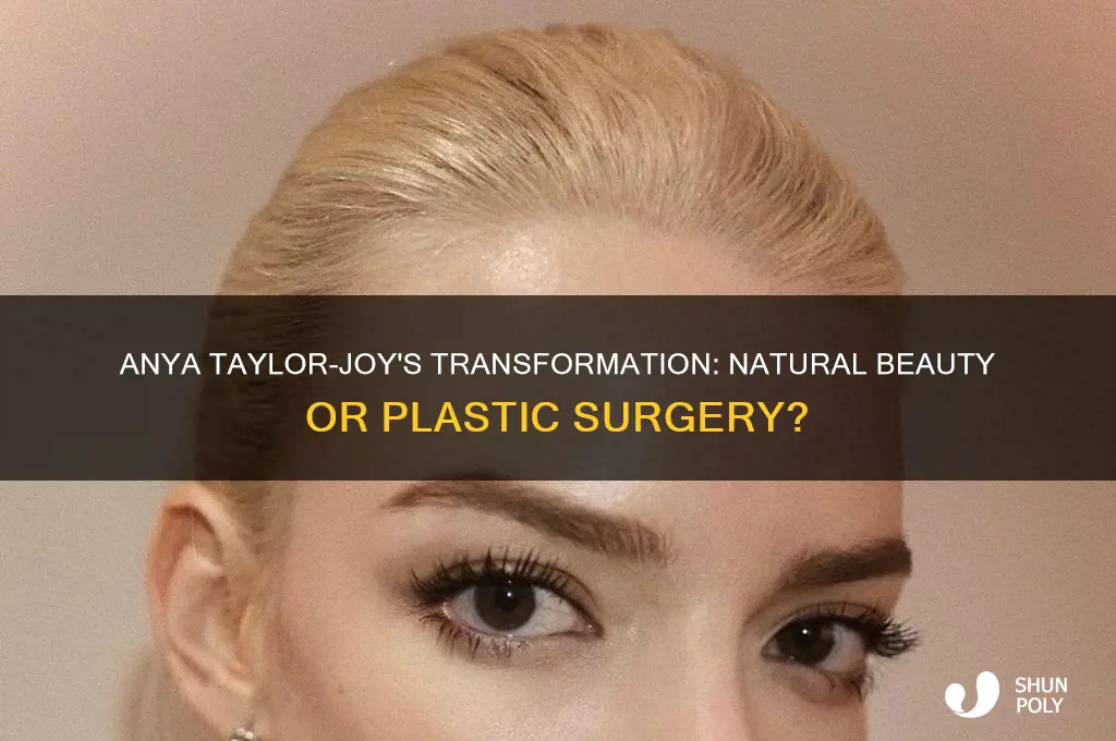 has anya taylor joy had plastic surgery