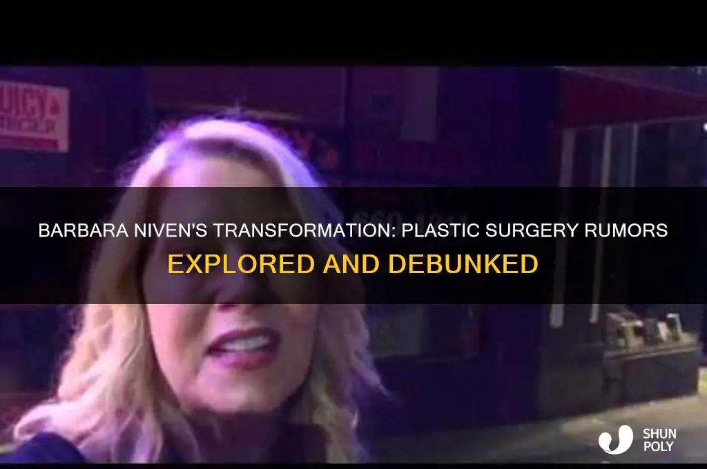 has barbara niven had plastic surgery