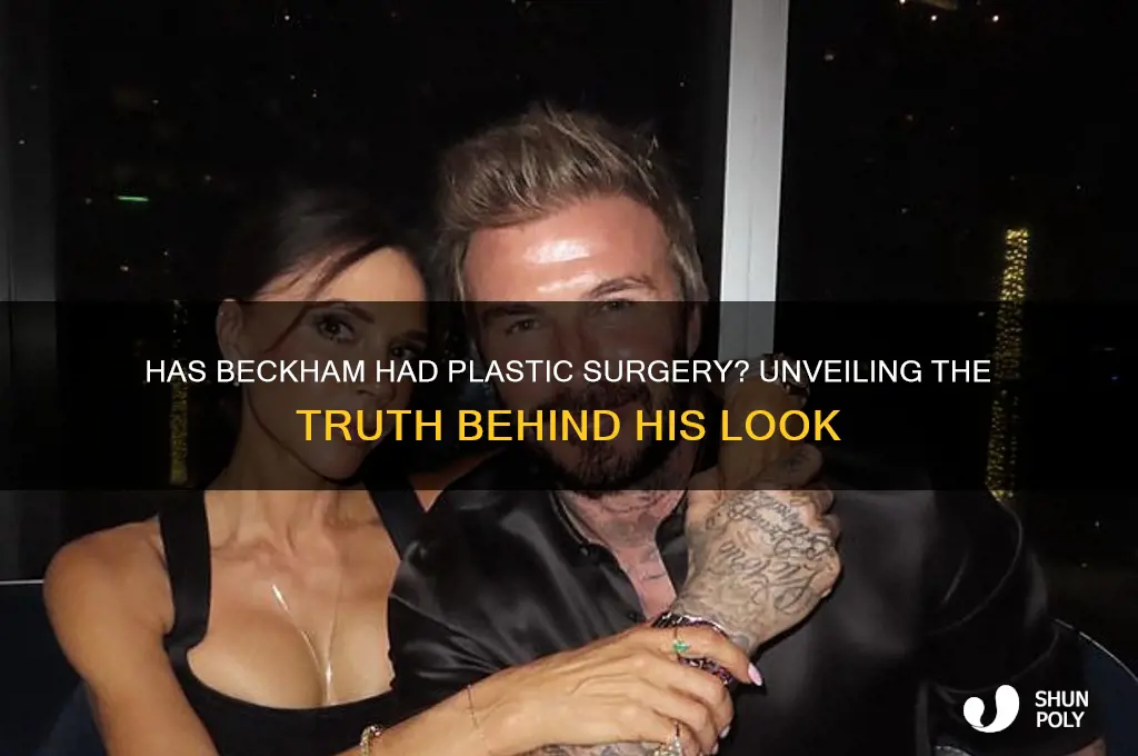 has beckham had plastic surgery