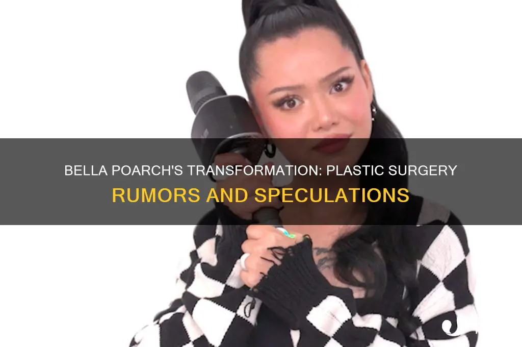has bella poarch had plastic surgery