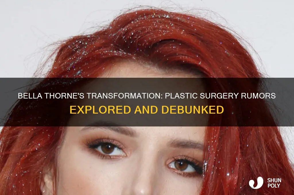 has bella thorne had plastic surgery