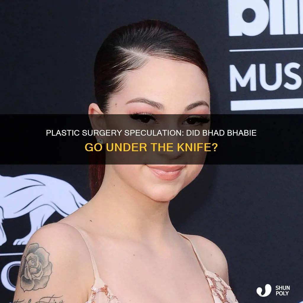 has bhad bhabie had plastic syrgrey
