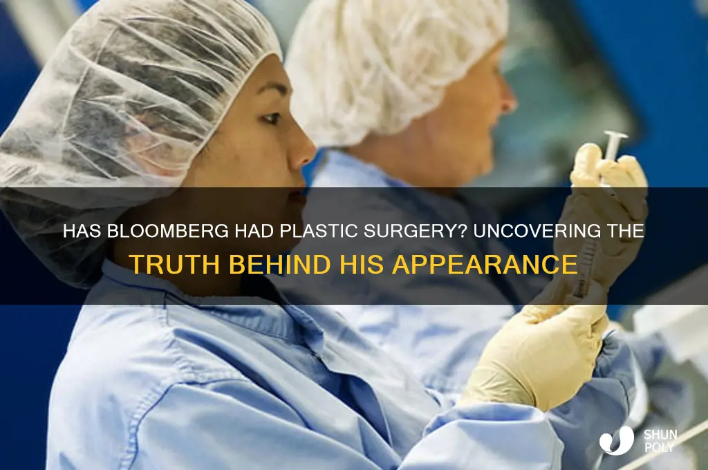 has bloomberg had plastic surgery
