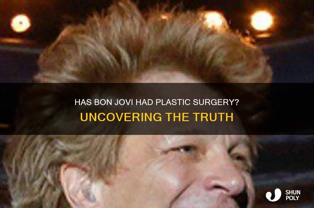 has bon jovi ever had plastic surgery