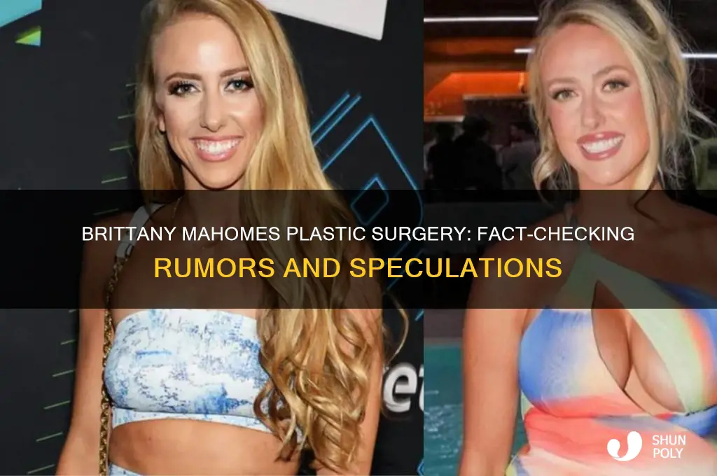 has brittany mahomes had plastic surgery
