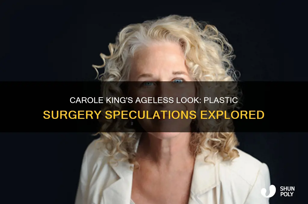 has carole king had plastic surgery