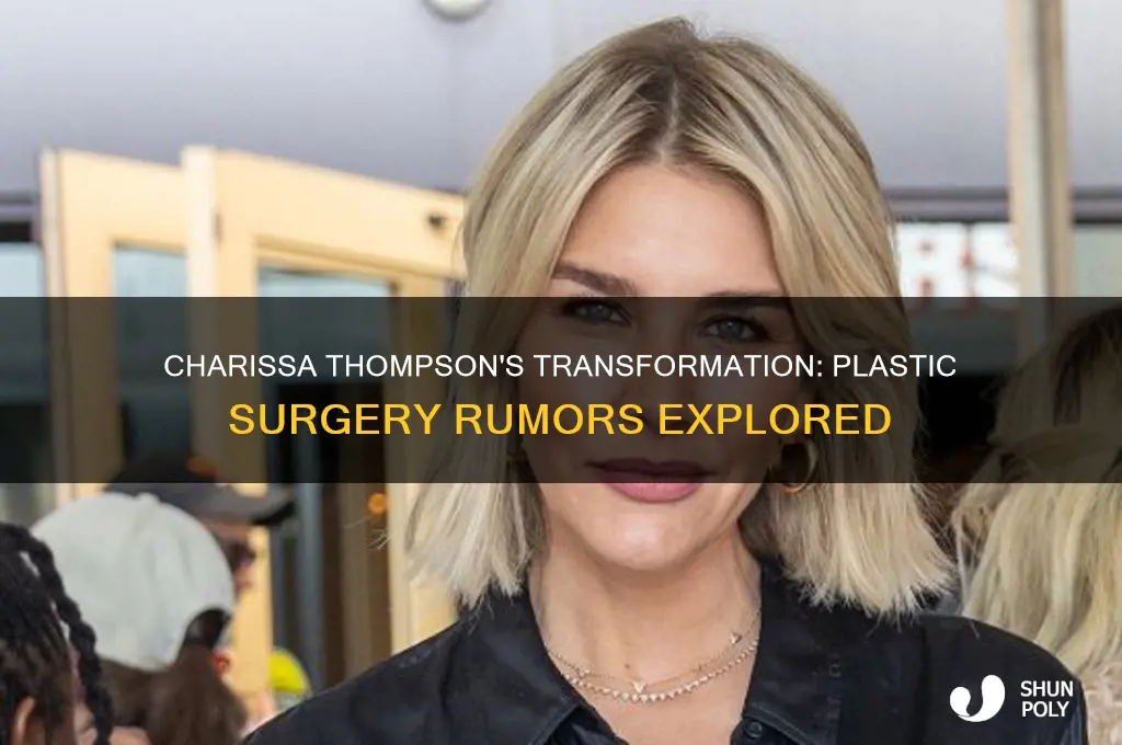 has charissa thompson had plastic surgery
